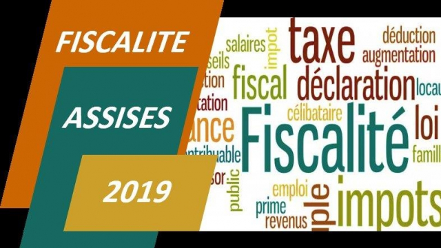 Assises de la fiscalité Assises de la fiscalité