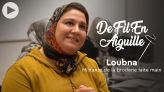 Cover : De fil en aiguille : Loubna, militante de la broderie faite main