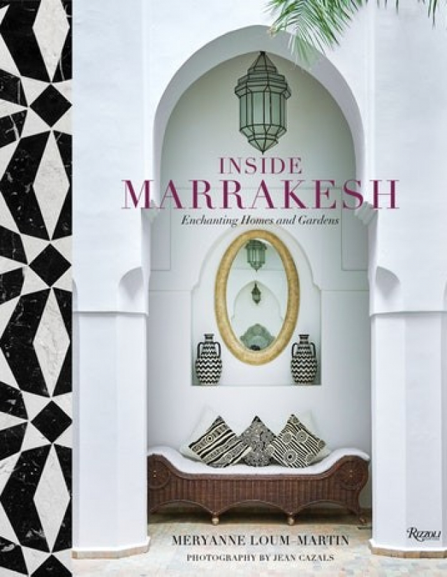 Cover "Inside Marrakesh: Enchanting Homes and Gardens" Cover "Inside Marrakesh: Enchanting Homes and Gardens"