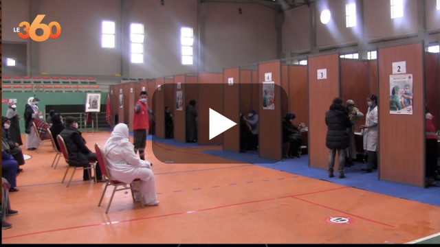 Cover Vidéo - Marrakech: deux centres de vaccination supplémentaires pour fluidifier le flux de patients Cover Vidéo - Marrakech: deux centres de vaccination supplémentaires pour fluidifier le flux de patients