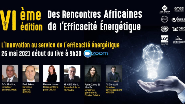 la 6ème édition des Rencontres Africaines de l’efficacité énergétique. la 6ème édition des Rencontres Africaines de l’efficacité énergétique.