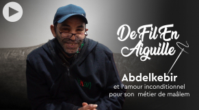 Cover : De fil en aiguille : Abdelkebir et l&#039;amour inconditionnel pour son  métier de maâlem