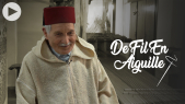 Cover : De fil en aiguille : El Hadj Abdelkader Ouazzani, le dernier maître du brocart au Maroc